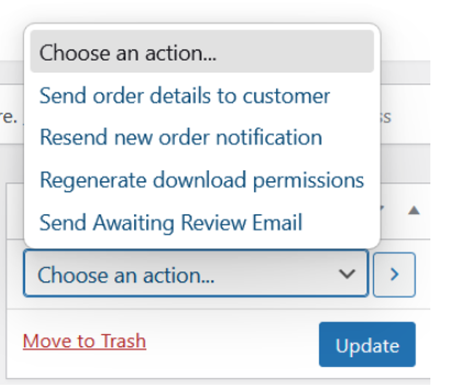 Add an action to the **Order actions** dropdown