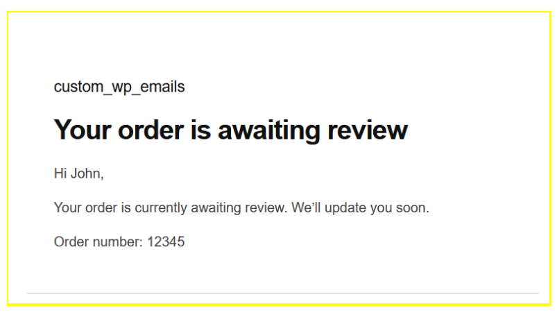 Screenshot of the Awaiting Review email template